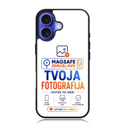 Phone case displaying a Croatian advertisement for a custom photo service with the text 'TVOJA FOTOGRAFIJA' and MagSafe icons.