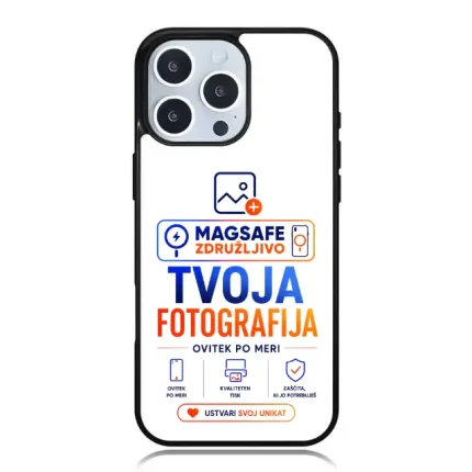 iPhone case displaying a MagSafe-themed graphic that says 'TVOJA FOTOGRAFIJA' with a call to action to create a unique design.